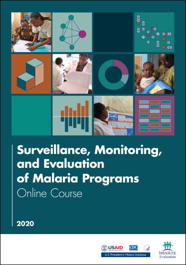 Surveillance, Monitoring, and Evaluation of Malaria Programs: Online Course