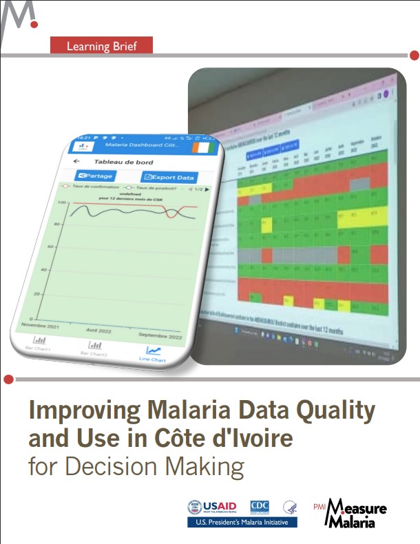 Improving Malaria Data Quality and Use in Côte d’Ivoire for Decision Making